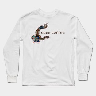 Carpe Coffee Medieval Marginalia Long Sleeve T-Shirt